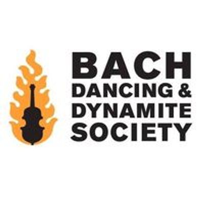 Bach Dancing & Dynamite Society
