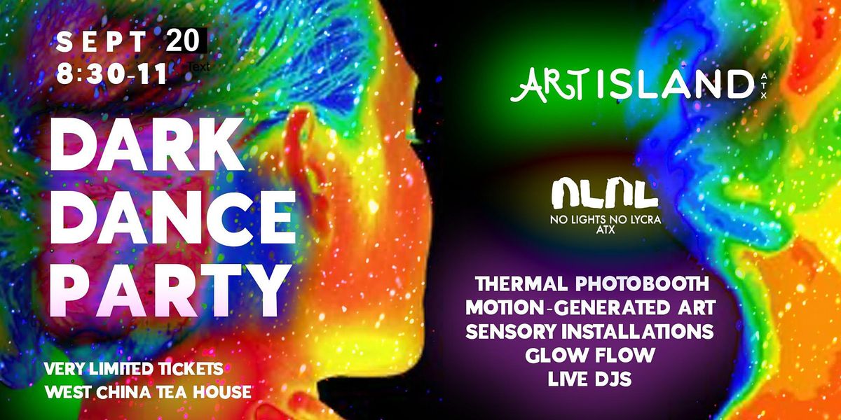 Art Island x No Lights No Lycra: Dance and Art Party in the Dark