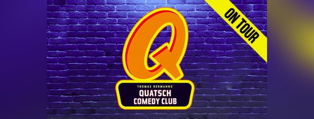 Quatsch Comedy Club - Die Live Show zu Gast in Chemnitz