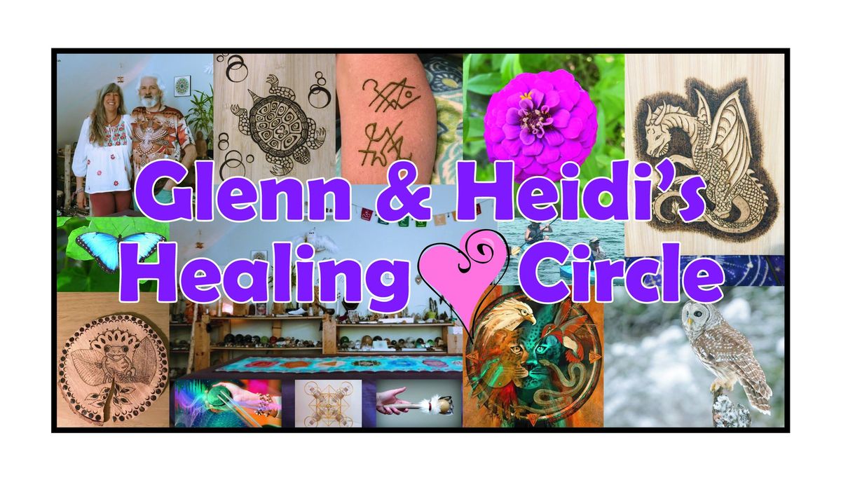 Glenn & Heidi's Healing Heart Circle