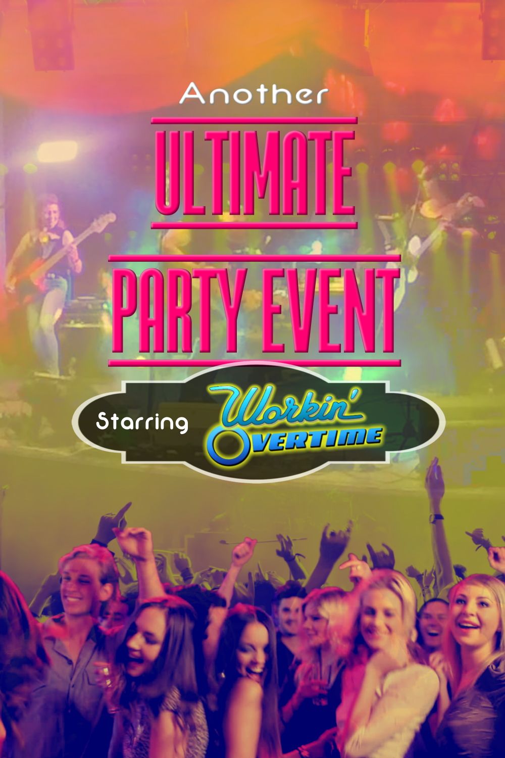 Ultimate Party Event (PRIVATE FUNCTION)