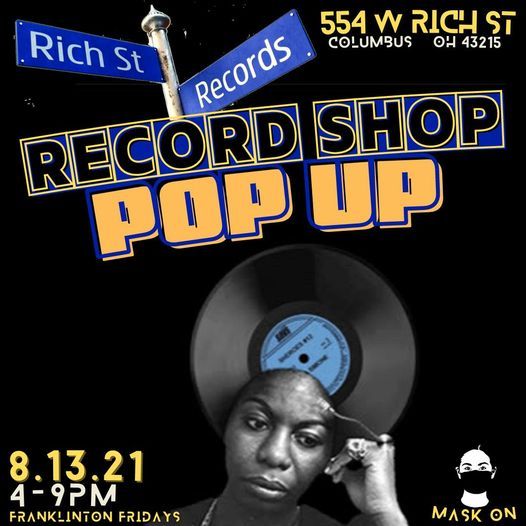 RICH STREET RECORDS | Franklinton Fridays | 8.13.21