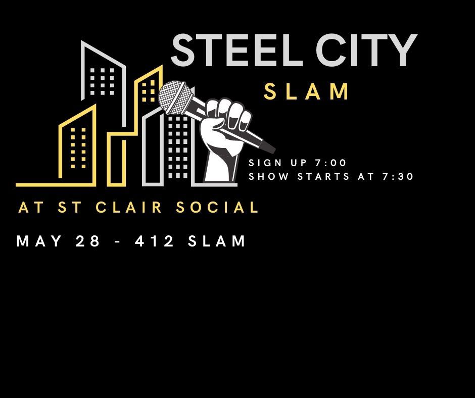 412 SLAM & Open Mic @ ST CLAIR SOCIAL 
