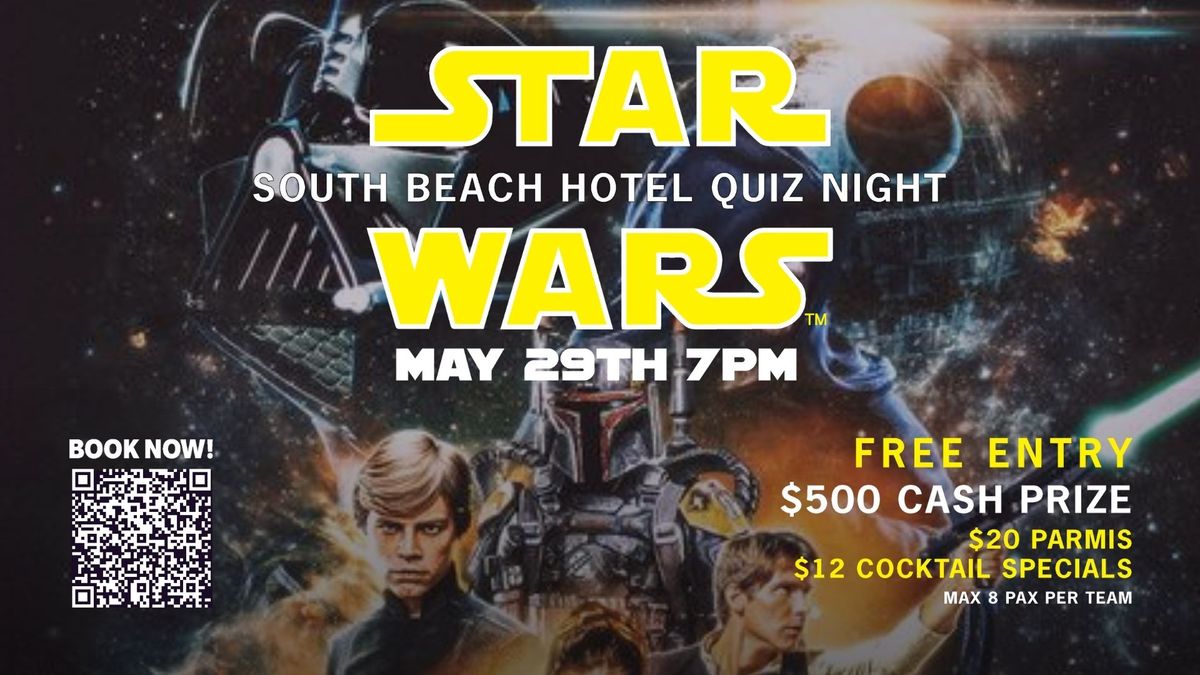 \ud83c\udf0c\u2728 Star Wars Quiz Night at South Beach Hotel \u2728\ud83c\udf0c