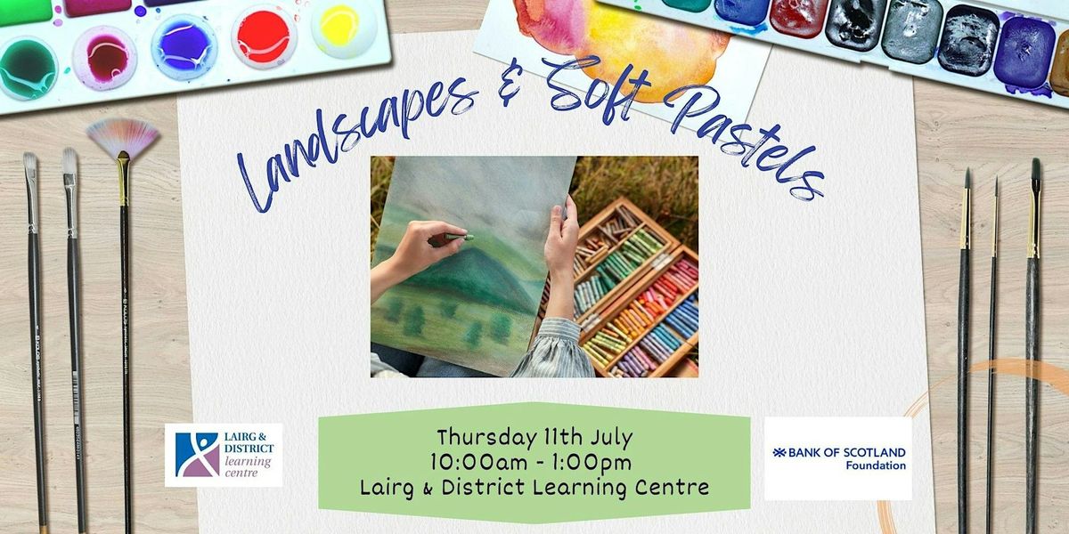 Landscapes in Soft Pastels - with Anne Little
