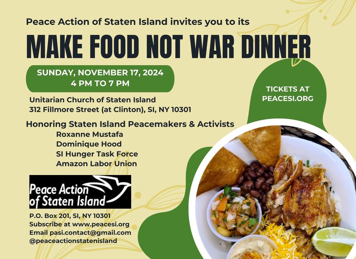 Make Food Not War Dinner