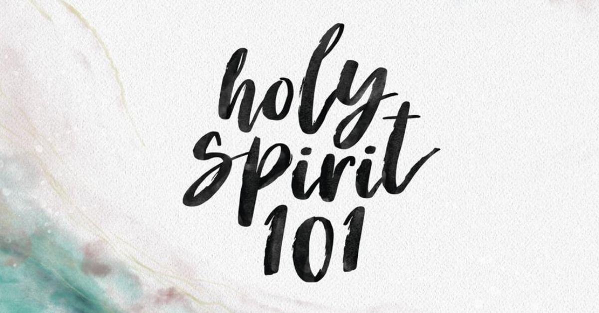 Holy Spirit 101