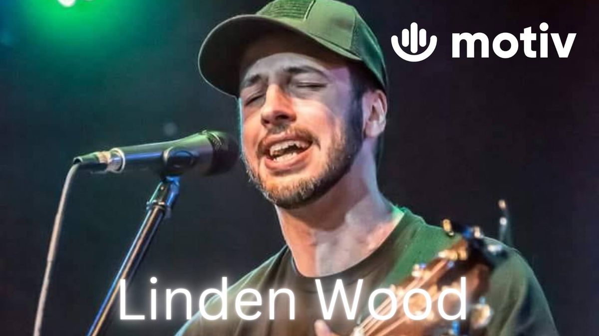 Motiv Entertainment Presents - LIVE with Linden Wood @ Ciotti Cellars