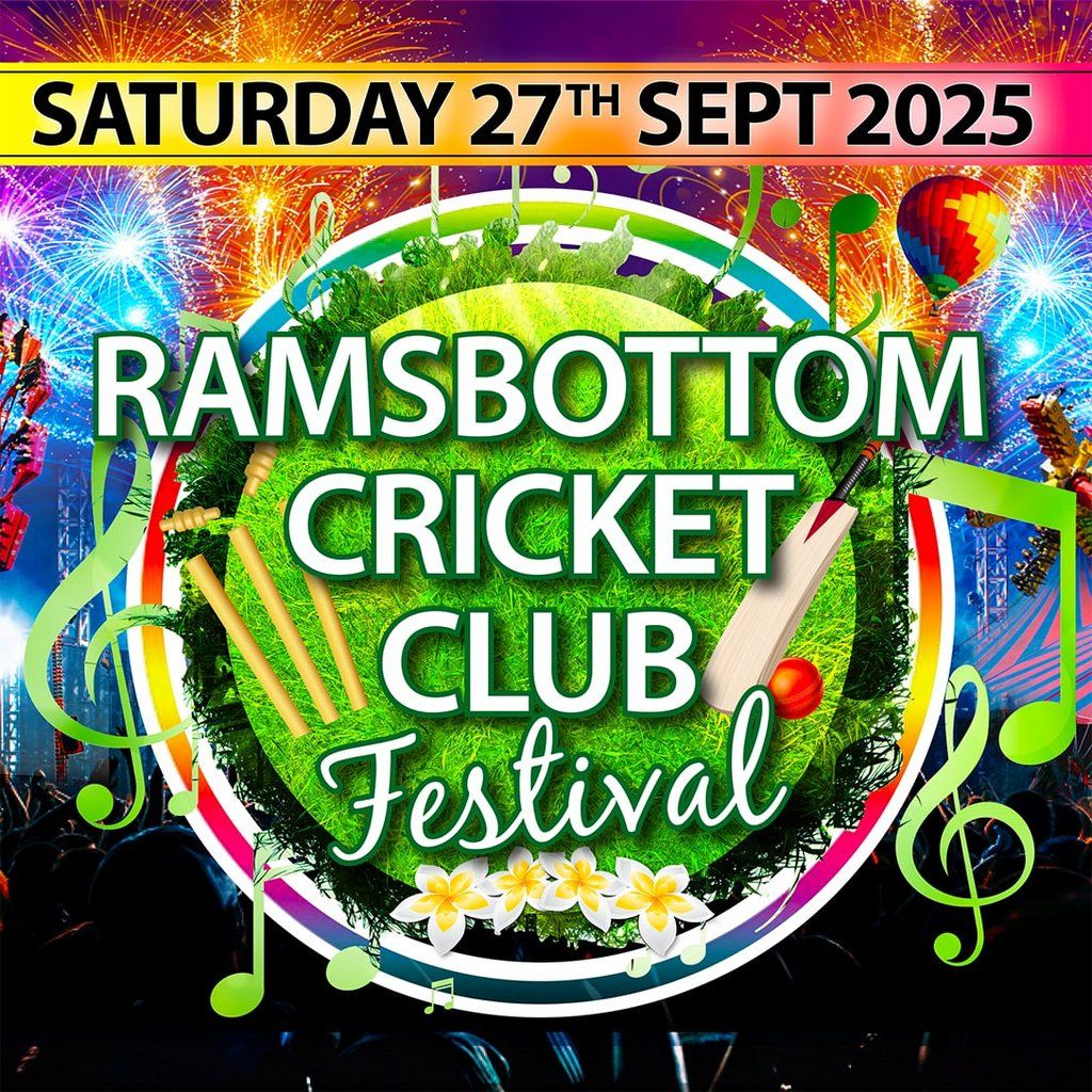 Ramsbottom Cricket Club Festival