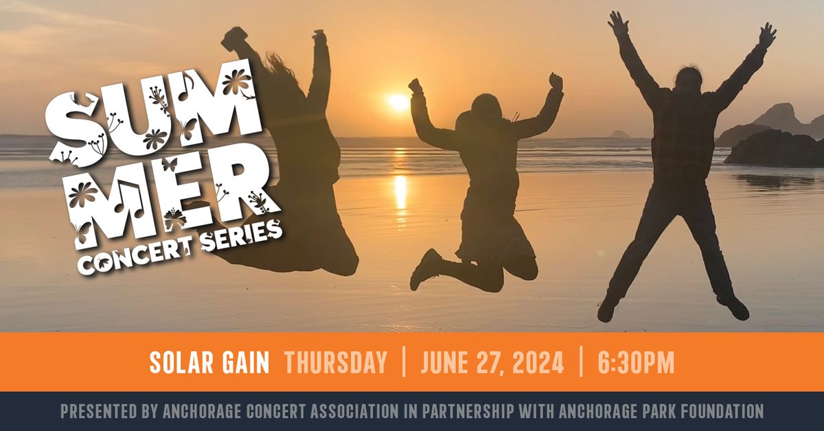 Solar Gain - Summer Concert Series