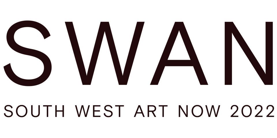 EXHIBITION: South West Art Now 2022 (SWAN)