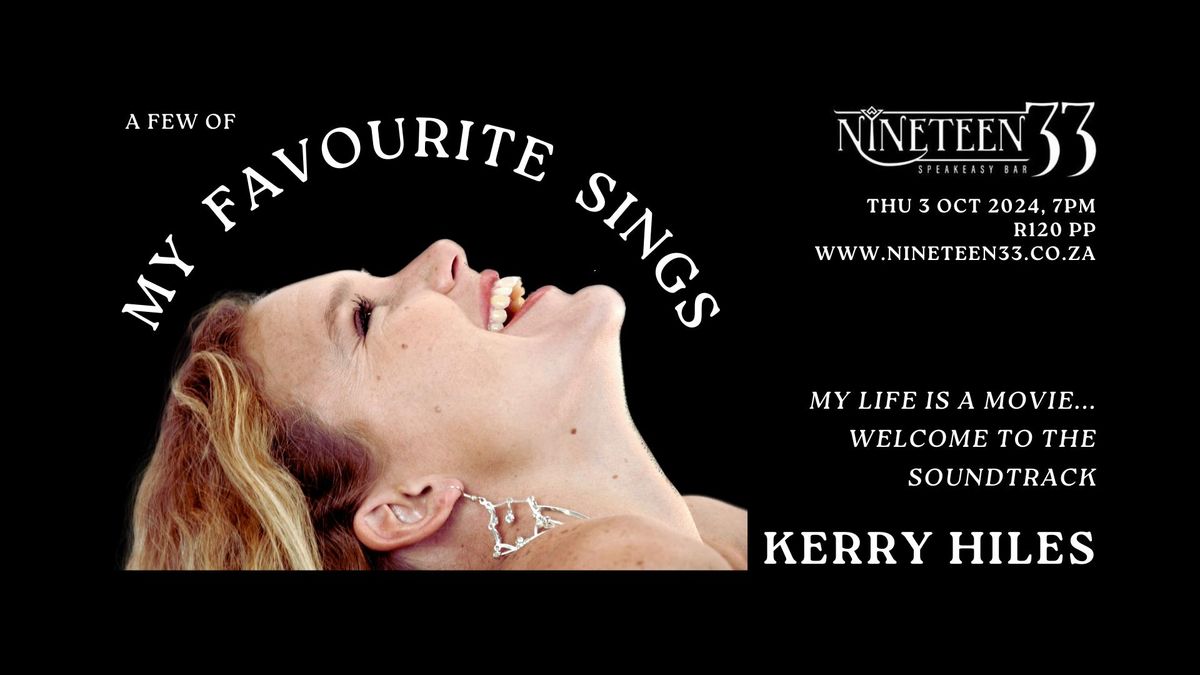 Kerry Hiles in My Favourite Sings - Nineteen33, 3 Oct 2024