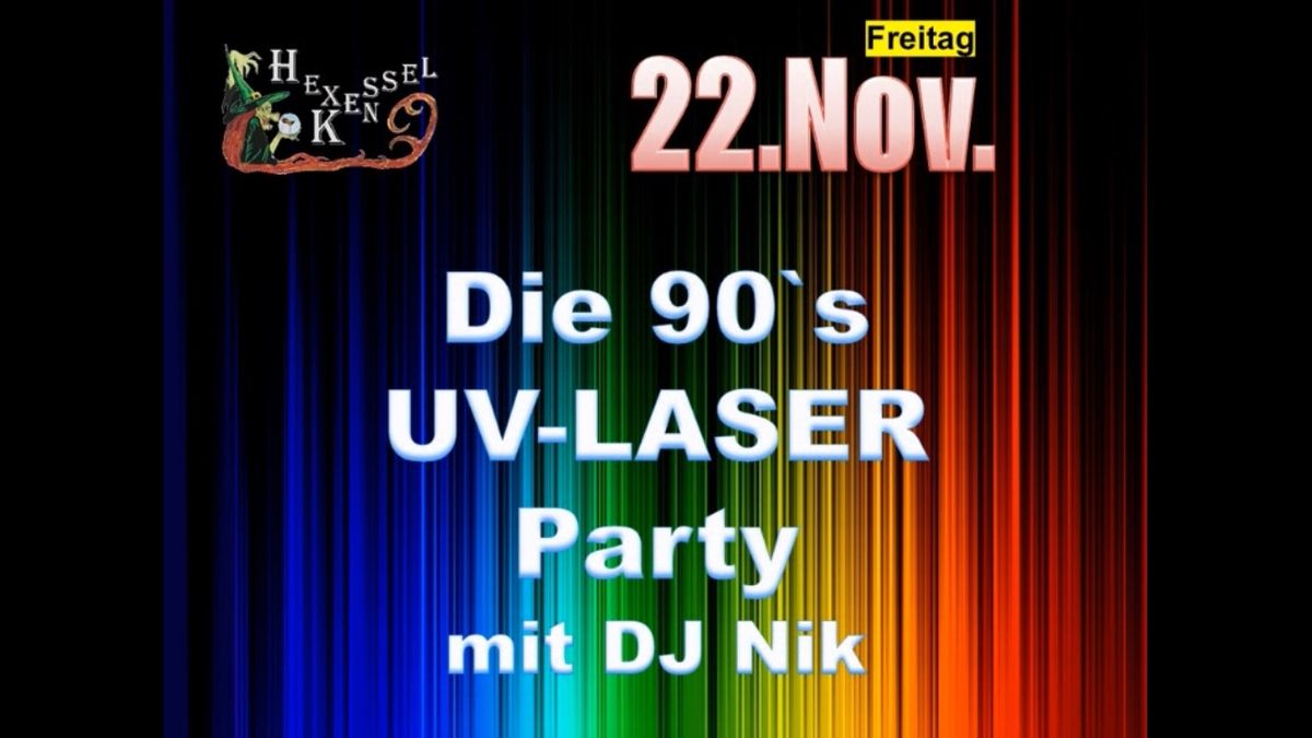 90's UV- LASER PARTY