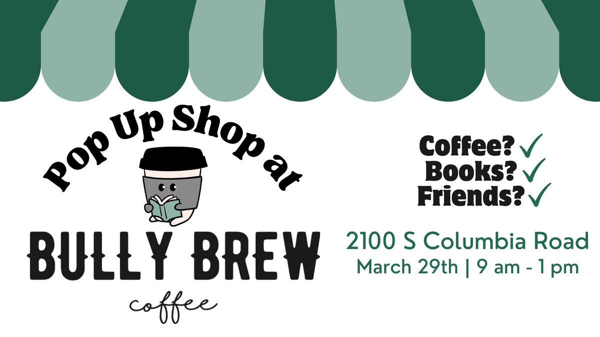 Pop Up Shop at Bully Brew - Columbia Rd