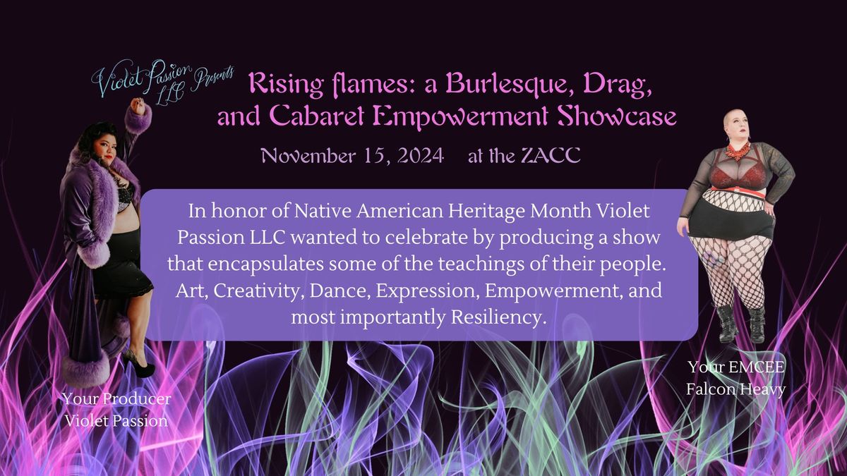 Violet Passion Studios Presents 'Rising Flames: A Burlesque, Drag, & Cabaret Empowerment Showcase'