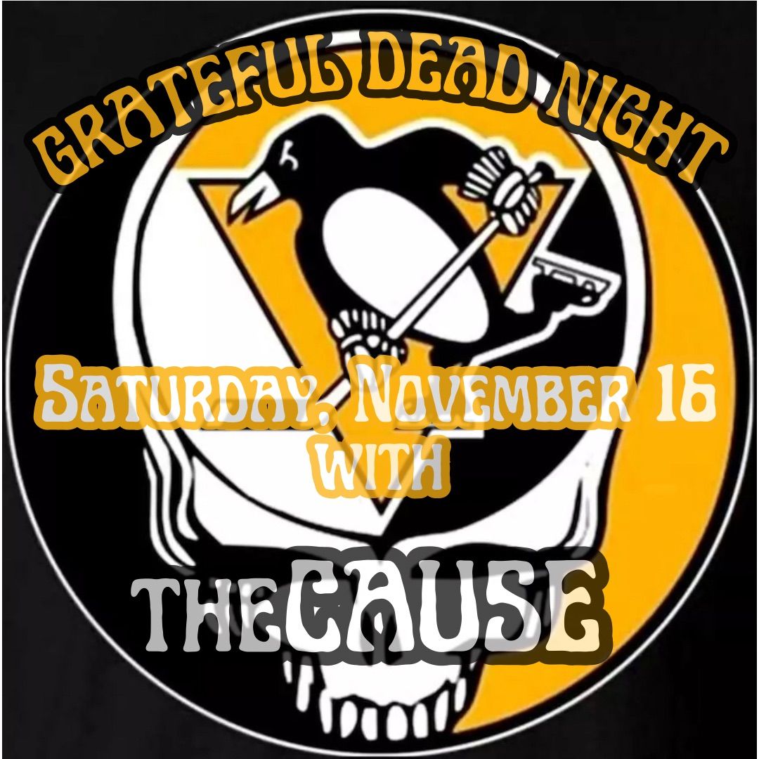 theCAUSE: Pittsburgh Penguins GRATEFUL DEAD NIGHT!