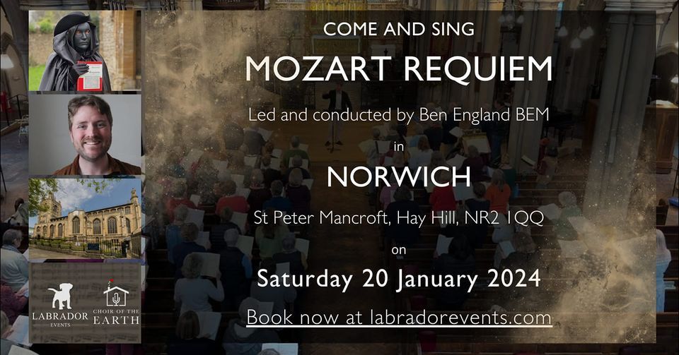 Come and sing Mozart Requiem - NORWICH