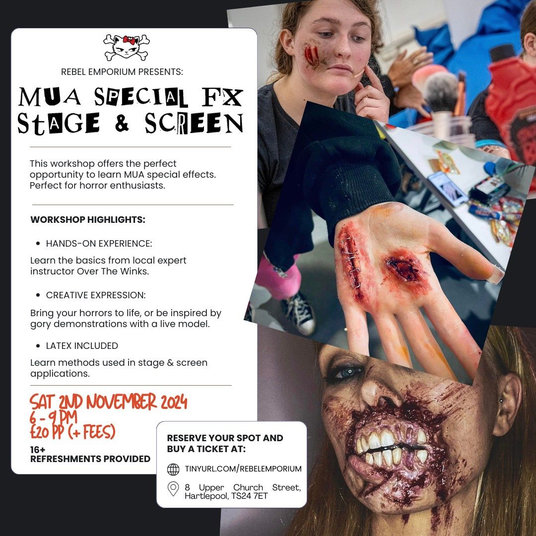 MUA Special FX- Stage & Screen Workshop