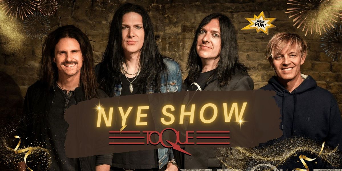 Toque - NYE Show