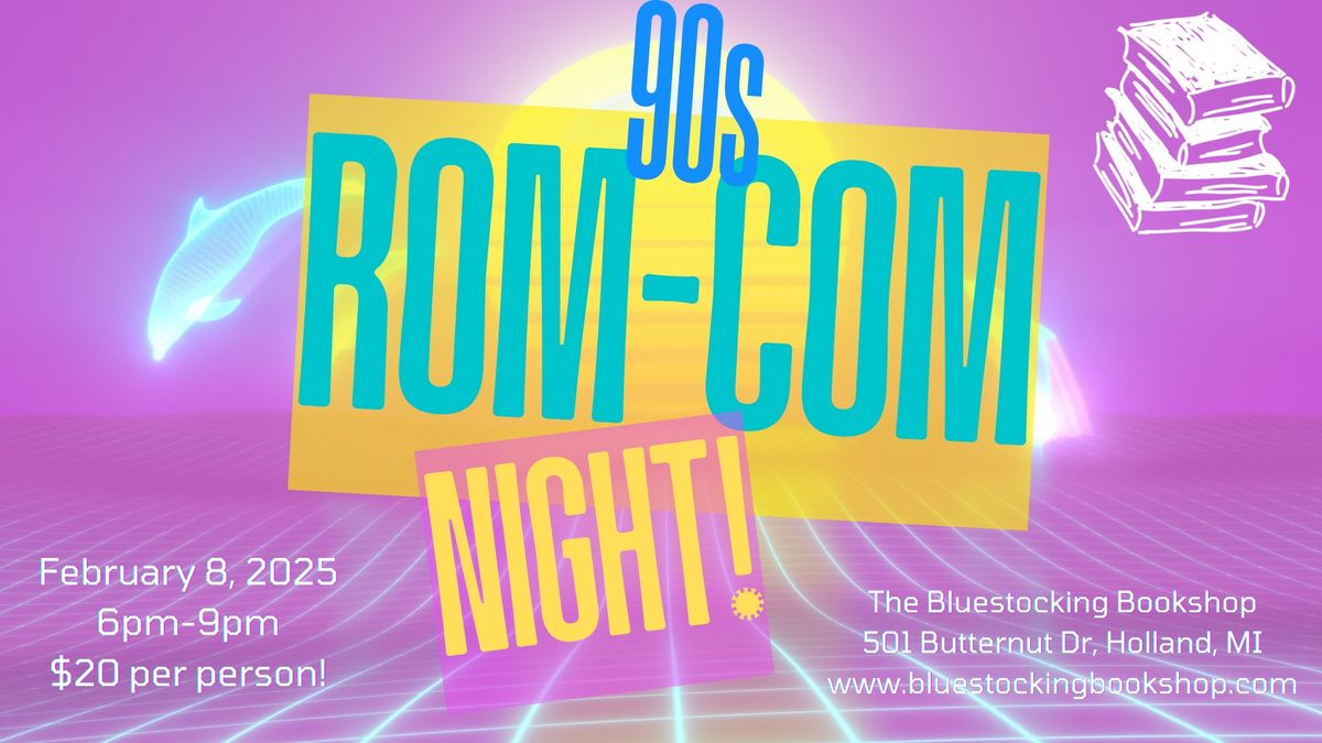 90s Rom-Com Night at Bluestocking