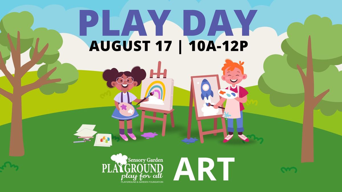August Play Day: Art!