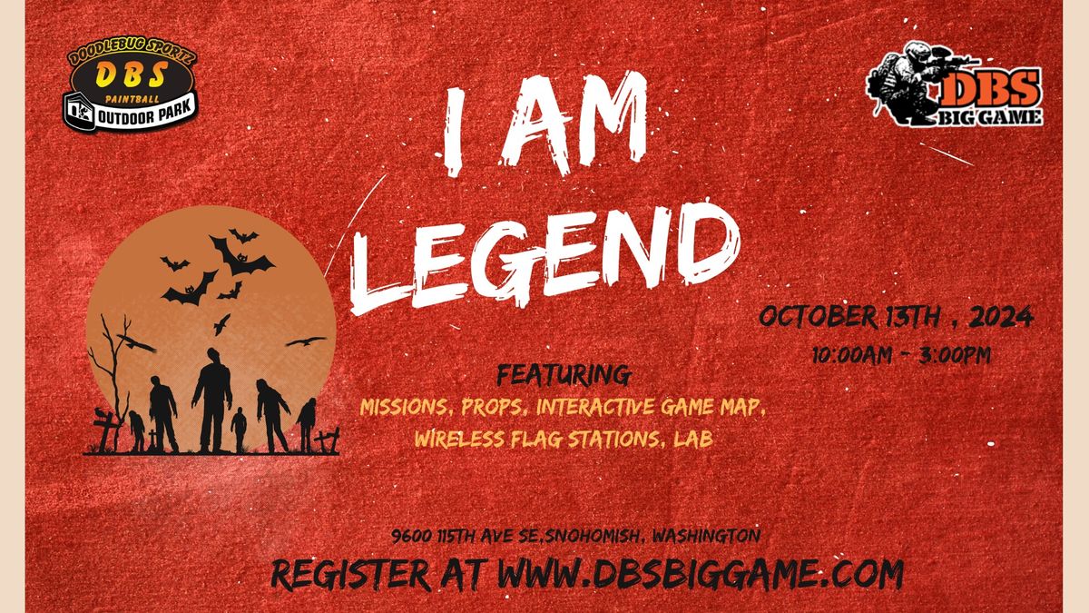 DBS BIG GAME: I AM LEGEND