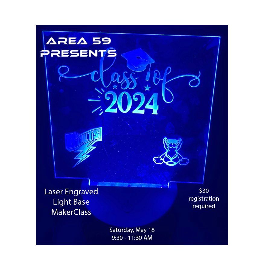 Laser Engraved Light Base MakerClass