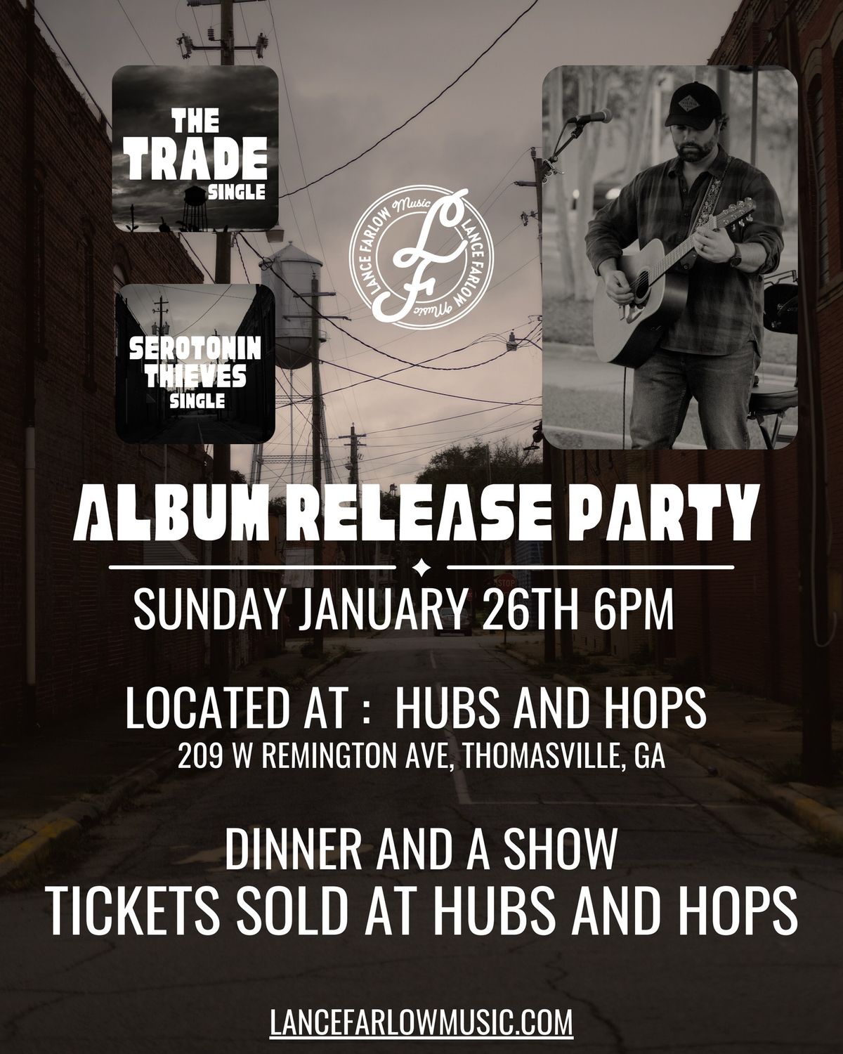 Lance Farlow Dinner and a Show\/Album Release Party