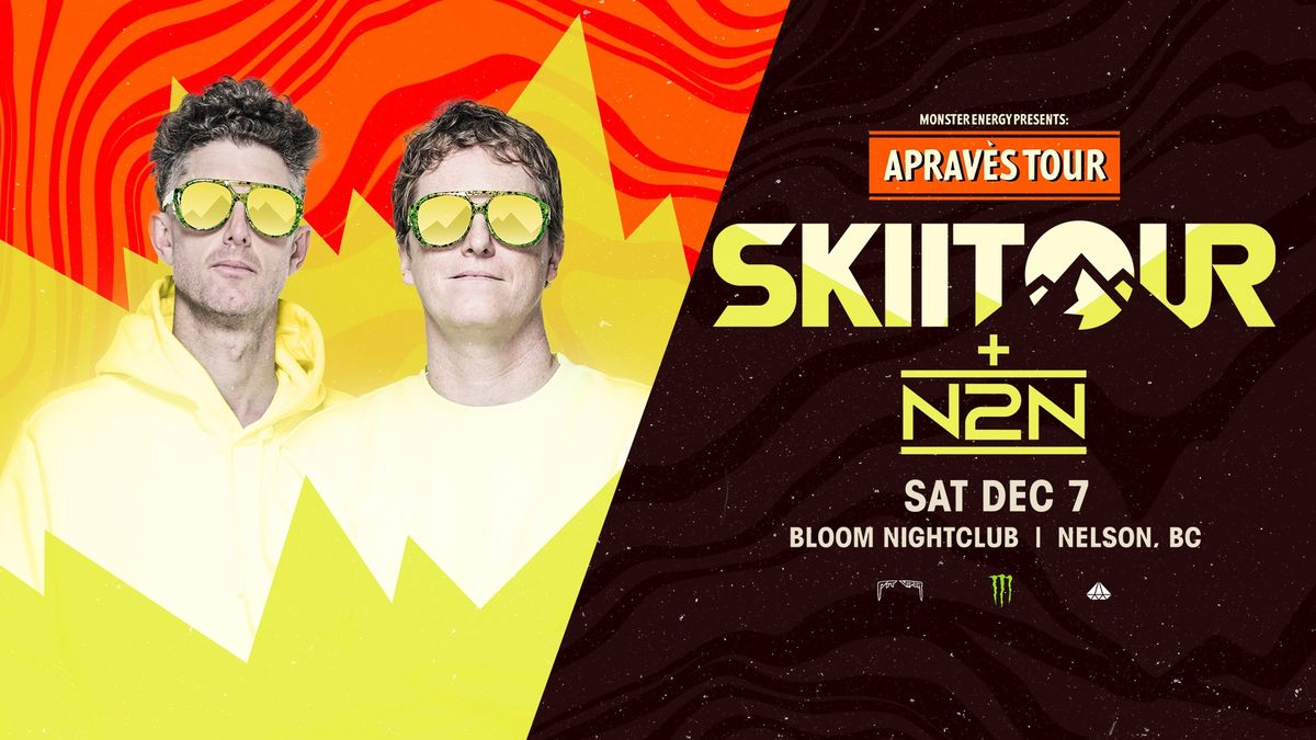 Monster Energy Presents: SkiiTour Live At Bloom Nightclub