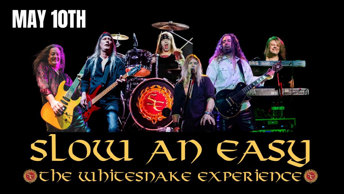 Slow 'n' Easy: The Whitesnake Experience