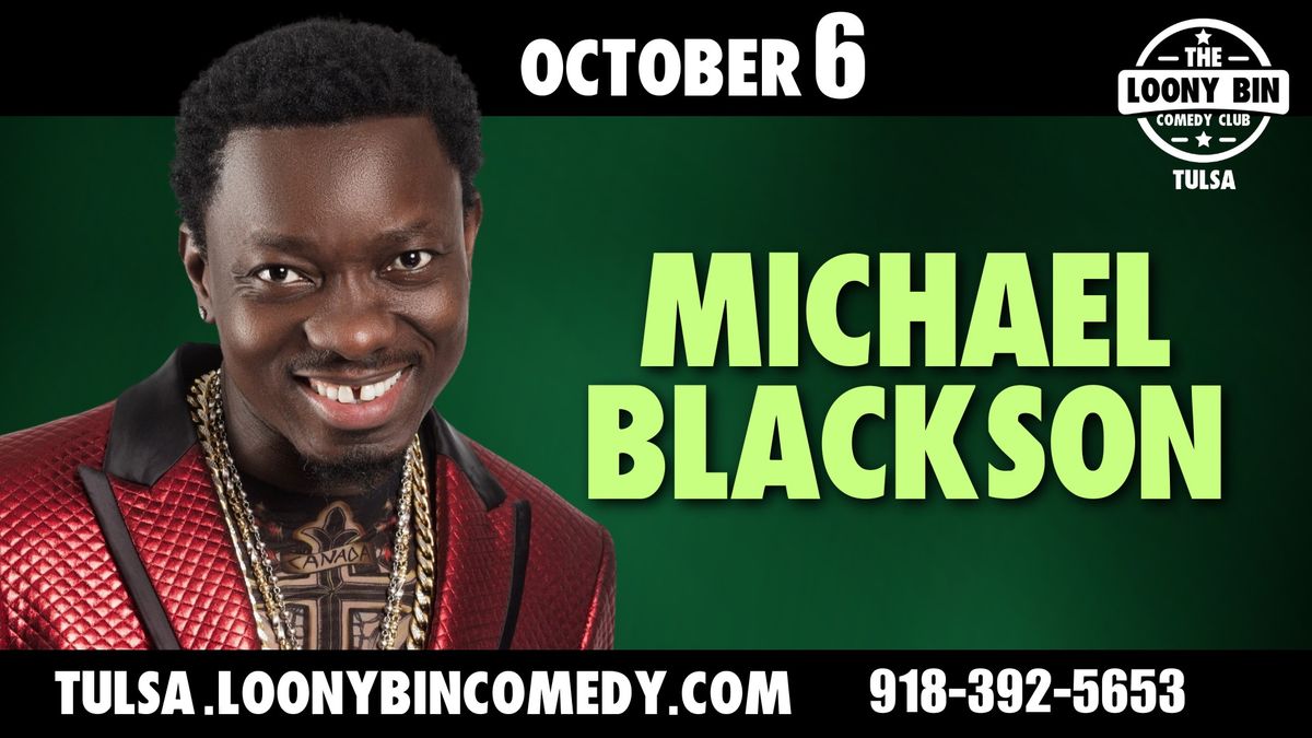 Michael Blackson at the Loony Bin