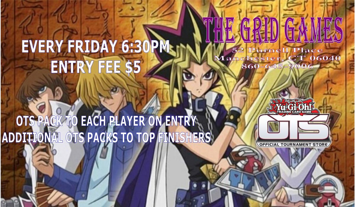 Friday Night Yu-Gi-Oh! at The Grid Games