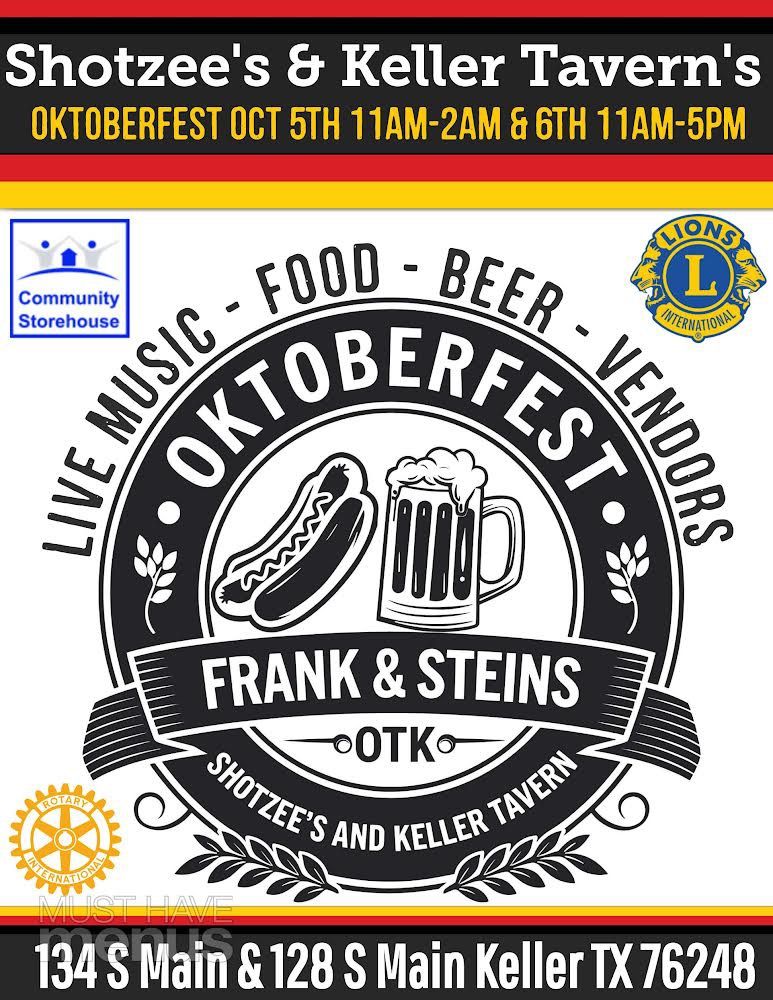 FRANK & STEINS: Oktoberfest Weekend Celebration by Keller Tavern and Shotzees!