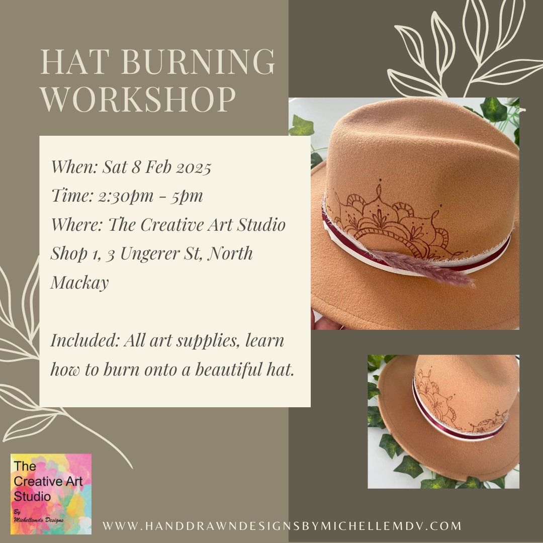 Sat 8 Feb - Hat Burning