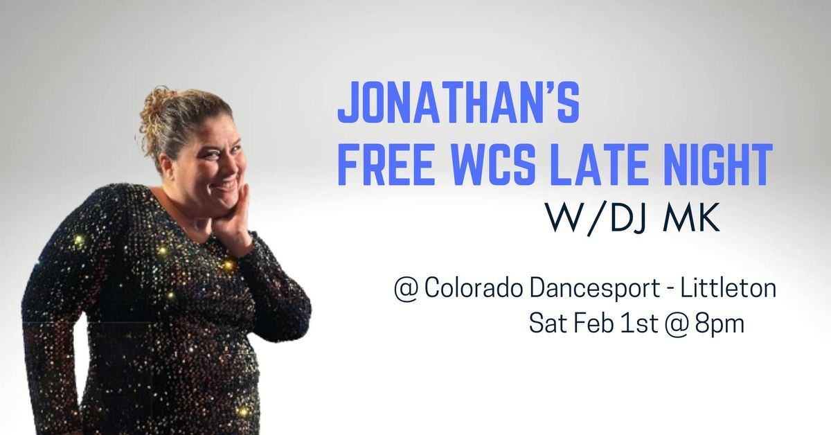 Jonathan's Free WCS Late Night with DJ MK