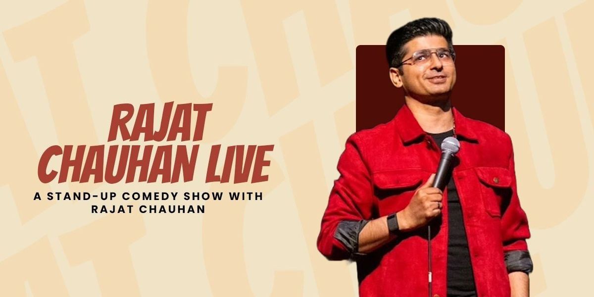 RAJAT CHAUHAN LIVE