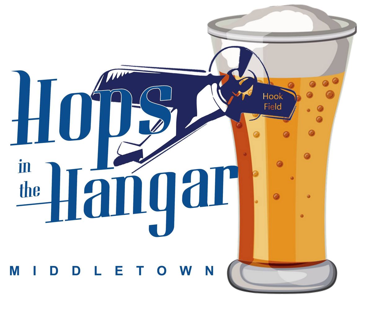 Hops in the Hangar 2024- Tickets on Sale Now