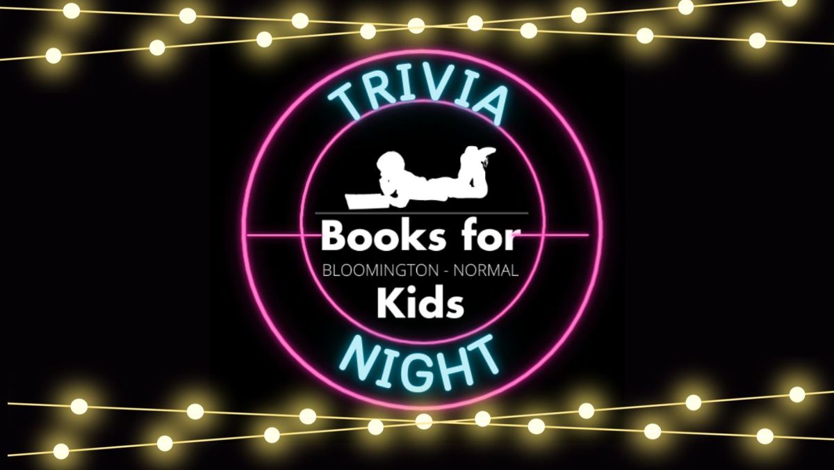 Books for Bloomington-Normal Kids Trivia Night Fundraiser