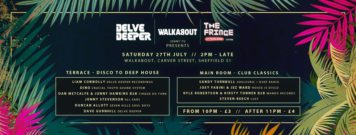 Delve Deeper Tramlines Fringe Terrace Party
