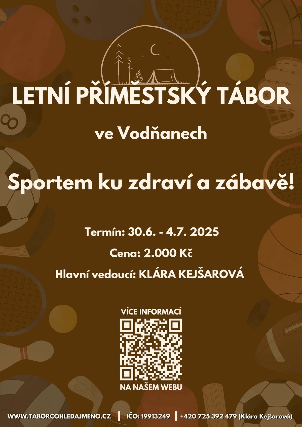 Letn\u00ed p\u0159\u00edm\u011bstsk\u00fd t\u00e1bor: Sportem ku zdrav\u00ed a z\u00e1bav\u011b!\ud83c\udfd0