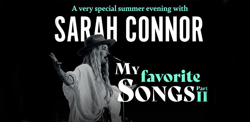 Sarah Connor - My favorite Songs Part II | Heilbronn