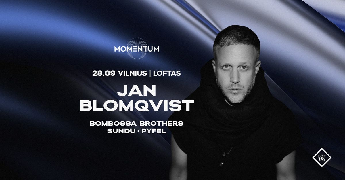 JAN BLOMQVIST @ LOFTAS, VILNIUS