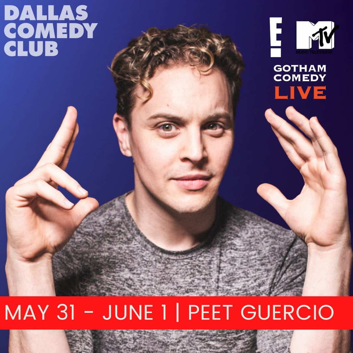 Dallas Comedy Club Presents: Peet Guercio