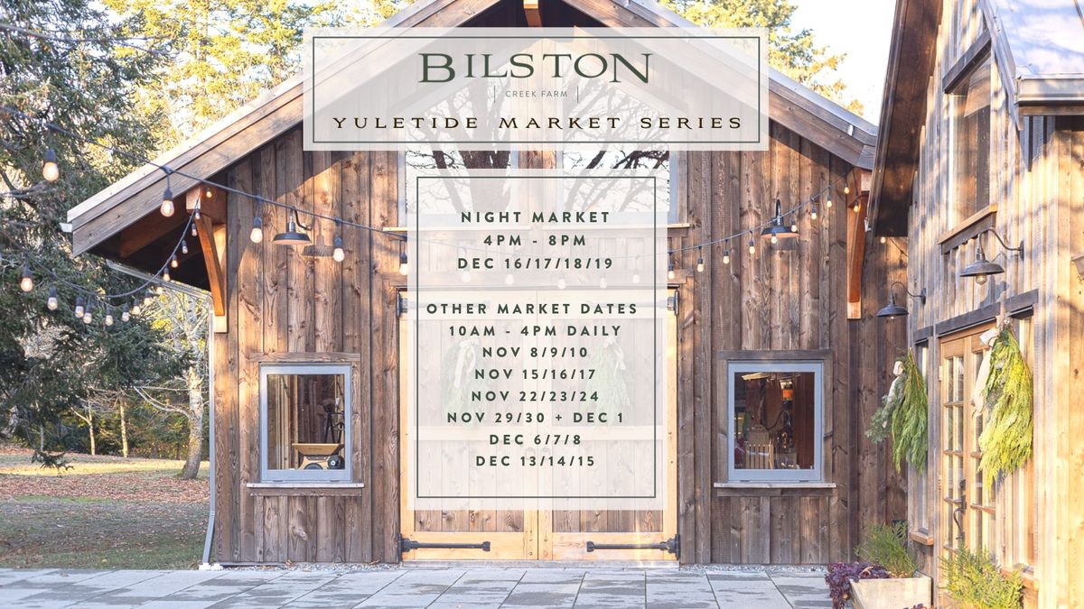 Yuletide Night Markets at Bilston Creek Farm