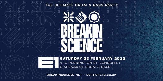 Breakin Science - E1 London