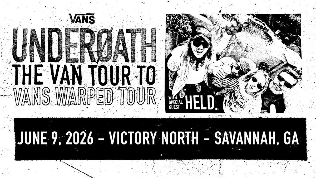 UNDEROATH: THE VAN TOUR TO VANS WARPED TOUR w\/ special guest Held.