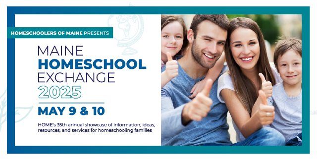 2025 Maine Homeschool Exchange