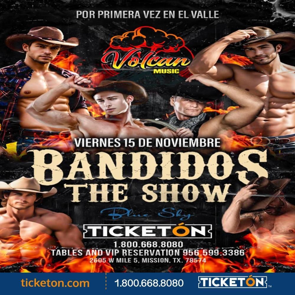 BANDIDOS THE SHOW