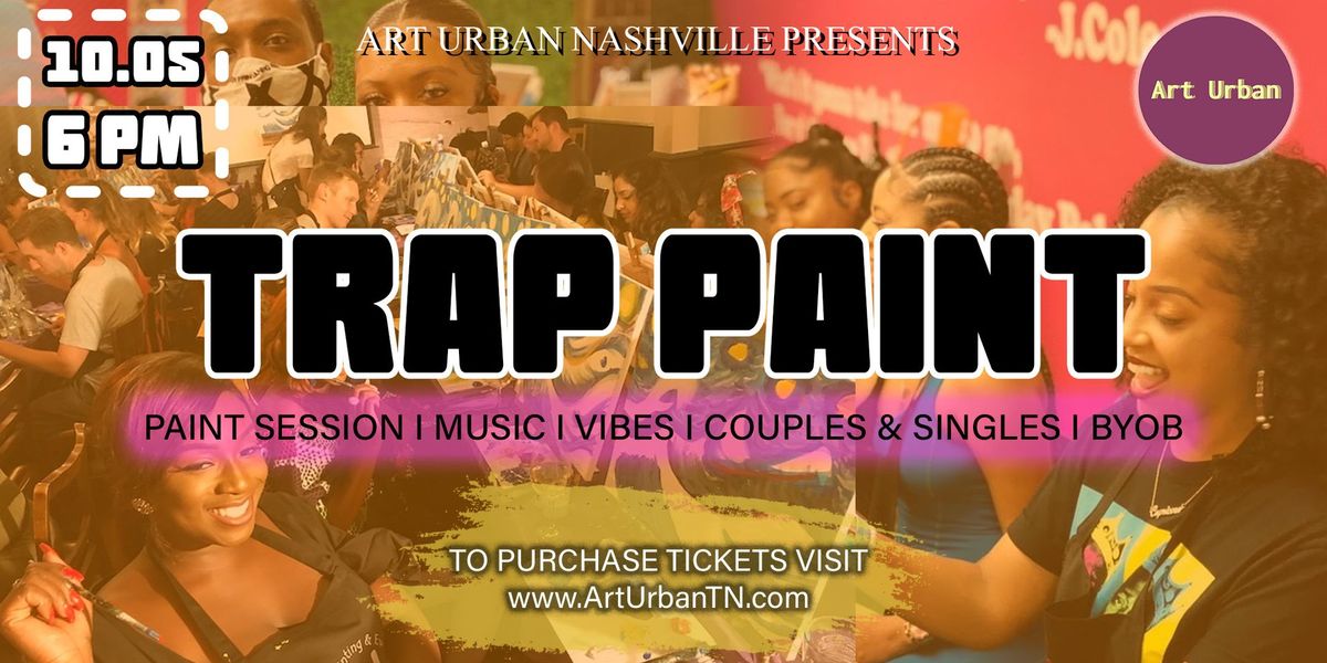 Trap Paint Party