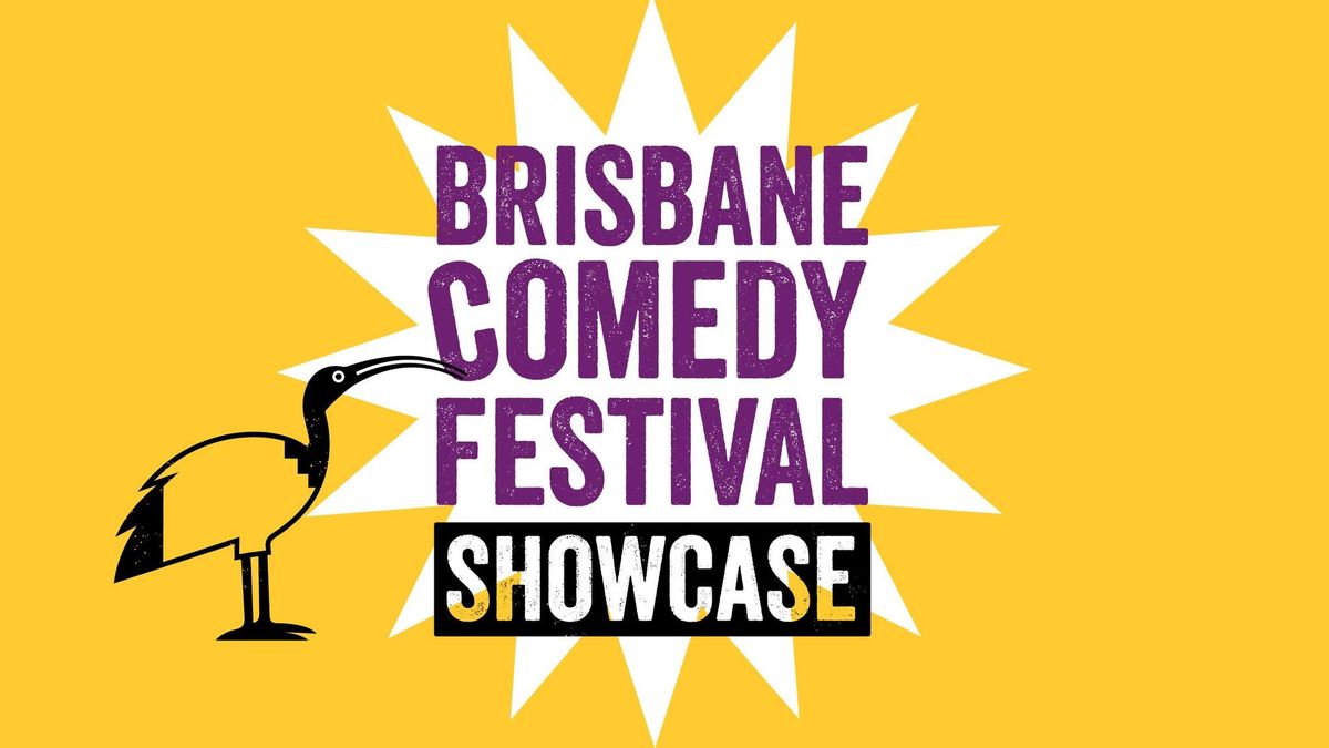 Brisbane Comedy Festival Showcase 2025